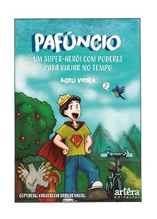 Livro Pafúncio: Um Super-herói com Poderes para Viajar no Tempo