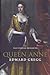 Yale English Monarchs - Queen Anne (The English Monarchs Series)