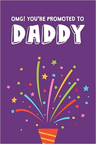 Omg You Re Promoted To Daddy Funny Cute Pregnancy Announcements Planner Purple Pregnancy Announcement Book Ideas For Pregnancy Announcements Shower Book Gift Ideas Lined Guest Book Print Wonderful