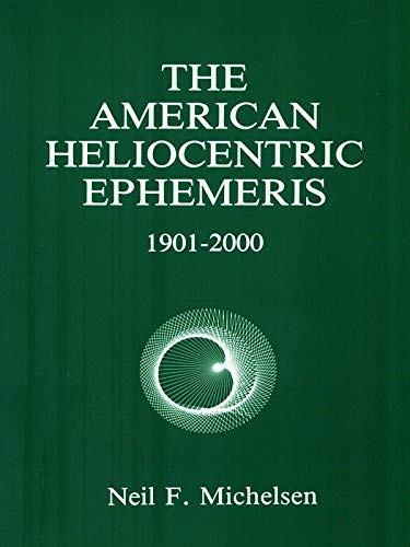 American Heliocentric Ephemeris for 1901-2000 by