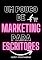 Livro Um pouco de MARKETING para ESCRITORES: Dicas essenciais para um escritor independente!