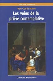 Les  voies de la prière contemplative