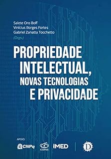 Livro Propriedade Intelectual, Novas Tecnologias e Privacidade