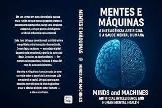 Livro Inteligência Artificial vs Saúde Mental: O equilíbrio entre a mente humana e a máquina