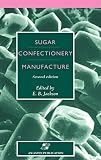 Sugar Confectionery Manufacture by 