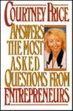 Courtney Price Answers the Most Asked Questions from Entrepreneurs, Price, Courtney, 0070508313