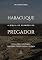 Livro Habacuque: A Bíblia de Sermões do Pregador: Esboços Bíblicos para Pregação Expositiva e Estudos Bíblicos (Profetas Menores)