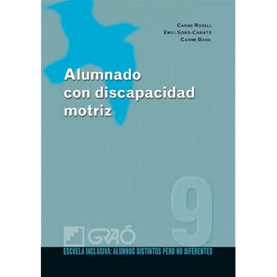 Alumnado con discapacidad motriz: 009 (Escuela Inclusiva)