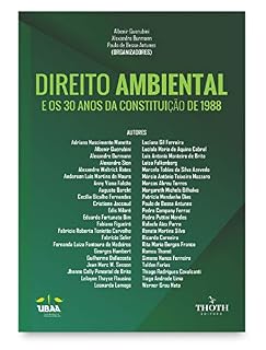 Livro DIREITO AMBIENTAL E OS 30 ANOS DA CONSTITUIÇÃO DE 1988
