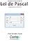 Livro Calculando a força através da  Lei de Pascal Programado em Visual C#