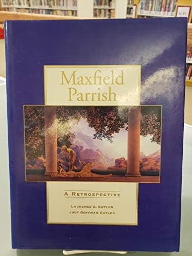 絵本・児童書 Maxfield Parrish: a retrospective Maxfield Parrish, 1870-1966: Yount, Sylvia, Parrish, Maxfield