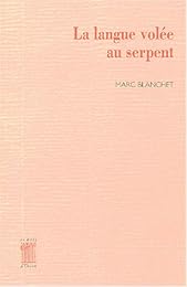 La  langue volée au serpent