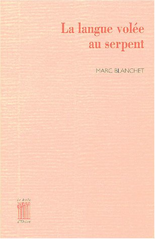 La  langue volée au serpent