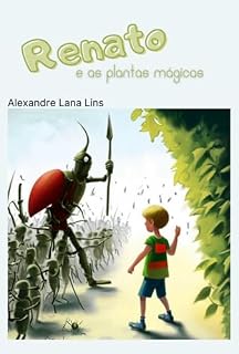 Livro Renato E As Plantas Mágicas