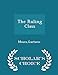 The Ruling Class - Scholar's Choice Edition