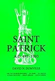 Saint Patrick, A.D. 493-1993 (Studies in Celtic History) by 
