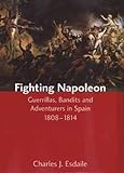 Fighting Napoleon by