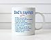 MAUAG Funny Dads Favorite Sayings Coffee Mug, Funny Dadisms Written in a Top Ten List, Best Birthday Gifts for Dad, Father Cup, White 11 Oz