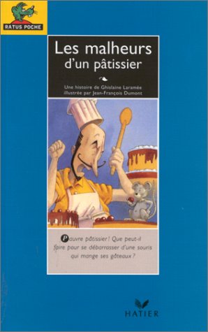 Les  malheurs d'un pâtissier