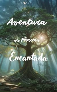 Livro Aventura na Floresta Encantada