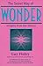 The Secret Way of Wonder: Insights from the Silence by 