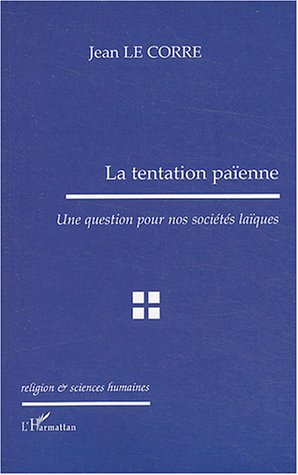 La  tentation païenne
