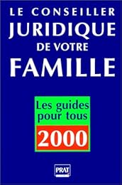 Le  conseiller juridique de votre famille