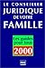 Le Conseiller juridique de votre famille, 2000 by 
