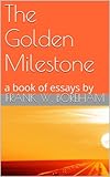 The Golden Milestone