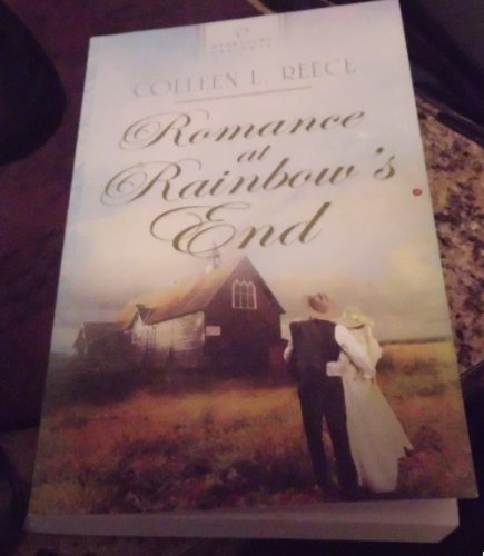 Romance at Rainbow's End (Heartsong Presents #939) 161626084X Book Cover