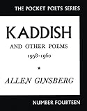 Kaddish and Other Poems: 1958-1960 (City Lights Pocket Poets Series) by 