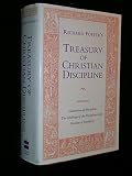 TREASURY OF CHRISTIAN DISCIPLINE CELEBRATION OF DISCIPLINE THE PATH TO SPIRITUAL GROWTH, THE CHALLENGE OF THE DISCIPLINED LIFE, CHRISTIAN REFLECTIONS ON MONEY,SEX AND POWER, FREEDOM OF SIMPLICITY