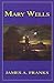 Mary Wells by James Franks