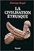 La civilisation étrusque (French Edition) by 