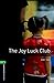 Oxford Bookworms Library: The Joy Luck Club: Level 6: 2,500 Word Vocabulary