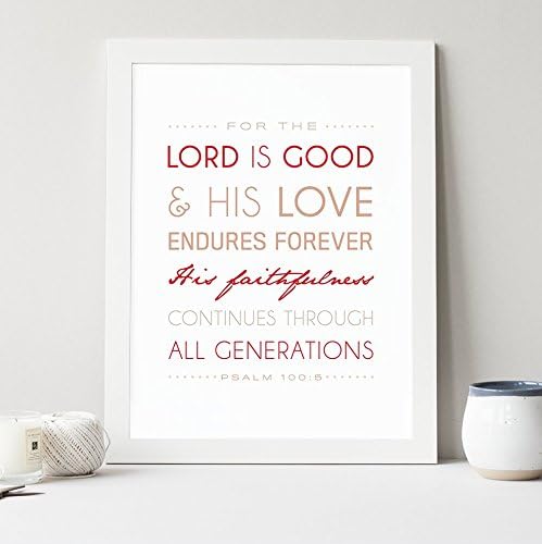 Bible Verse Print, Scripture Art : Psalm 100:5