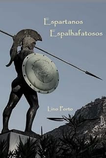 Livro Espartanos Espalhafatosos