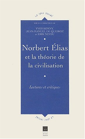 Norbert Élias et la théorie de la civilisation