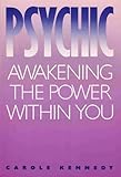 Image de Psychic: Awakening the Power Within You