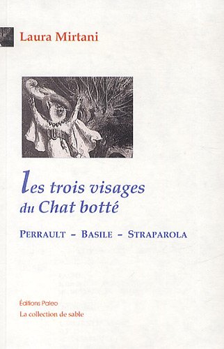 Les  trois visages du Chat botté