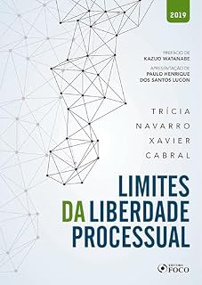 Livro Limites da liberdade processual - 1 ed - 2019.