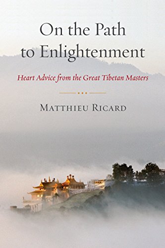 On the Path to Enlightenment: Heart Advice from the Great Tibetan Masters - //medicalbooks.filipinodoctors.org