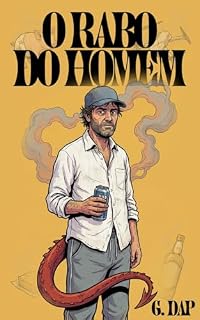 Livro O Rabo do Homem