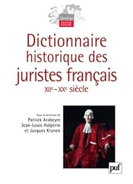 Dictionnaire historique des juristes français