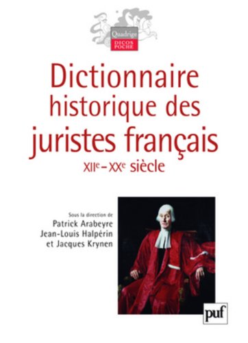 Dictionnaire historique des juristes français
