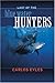 Last of the Blue Water Hunters, Revised
