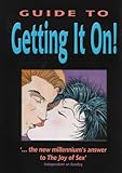 "Guide to Getting It on!" av Paul Joannides