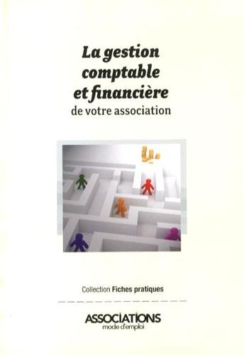 La  gestion comptable et financière de votre association