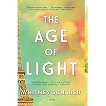 The Age of Light: A Novel