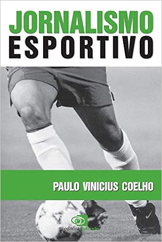 Jornalismo esportivo - 9788572442138 - Livros na Amazon Brasil
